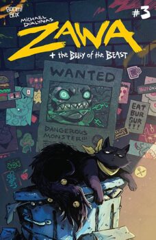 Now that Zawa is free, can she help the people on the Mountain? Find out if Zawa and her friends can stop the mayor in Zawa + the Belly of the Beast #3 by BOOM! Studios! 