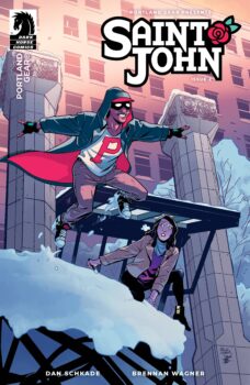 Tori Slate returns to Portland to find out more about the city's mysterious protector... just in time for the storm of the century. Your Major Spoilers review of Saint John from Dark Horse Comics awaits!