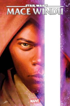 What is Coaxium Ultra? And why is everyone trying to get it before Mace Windu does? Your Major Spoilers review of Star Wars: Mace Windu #1 from Marvel Comics awaits!