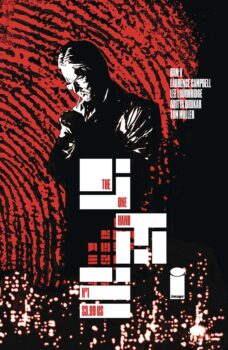 Moments away from retirement, an old detective is pulled back into a case that has haunted him for years.  Your Major Spoilers review of The One Hand from Image Comics, awaits!