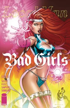 Crossjack's exes all have one thing in common: They're each deadly in their own way. Your Major Spoilers review of Local Man: Bad Girls #1 from Image Comics awaits!