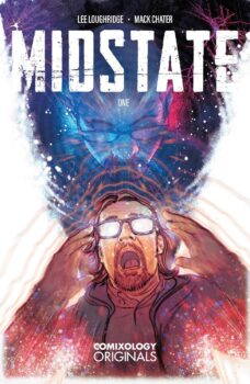 A string of missing people has the authorities on the lookout, while a small-town psychic does his best to just make it through the day.  Your Major Spoilers review of Midstate #1, awaits!