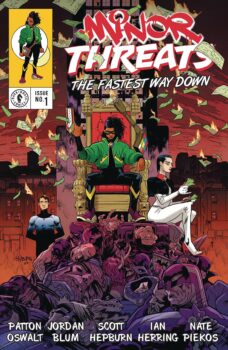 Frankie’s won.  She’s toppled her city’s greatest champions, both good and evil.  Now the real struggle begins.  Your Major Spoilers review of Minor Threats: Fastest Way Down #1, awaits!