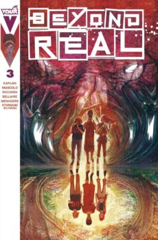 June tries to make sense of the world she is in as she searches for the Source with Dawn and Rishi. When months of travel get them no closer to a solution, what will she do next? Find out in Beyond Real #3 from Vault Comics!