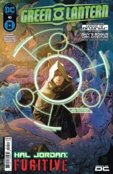 Hal Jordan has reached Planet Oa.  Now he just has to figure out how to free it from the evil regime it’s currently found itself under.  Your Major Spoilers Review of Green Lantern #10 from DC Comics, awaits!