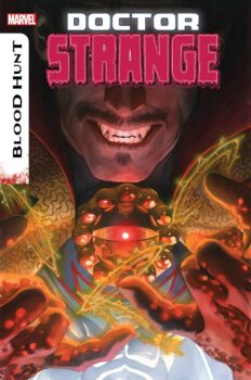 The Blood Hunt has begun. Will the Sorcerer Supreme be the next victim? Your Major Spoilers review of Doctor Strange #15 from Marvel Comics awaits!