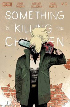 Erica is on the trail of another monster, but her child assistant is not one for keeping quiet. Can she complete her hunt and protect the town from being swept away in the name of secrecy? Find out in Something is Killing the Children #37 from BOOM! Studios.