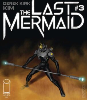 The mermaid saves Lottie from the water beast, but now it goes after both of them! Can she get to the HAVC and then to safety? Find out in The Last Mermaid #3 from Image Comics!