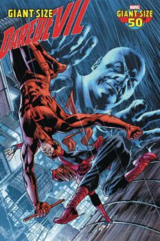 Daredevil and Kingpin's rivalry has spanned decades! Check out the perspective of Wilson Fisk as he deals with powers unknown to him in Giant-Size Daredevil #1 by Marvel Comics! 