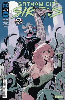 Having walked into Punchline’s trap, Harley, Catwoman, and Poison Ivy only have one option to make it out alive: plant kaiju.  Your Major Spoilers review of Gotham City Sirens #4 awaits!