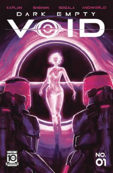 When a black hole threatens to destroy the planet, salvation may come from the surprising duo of a psychologist and an entity who emerged from the emptiness.  Your Major Spoilers review of Dark Empty Void #1, awaits!