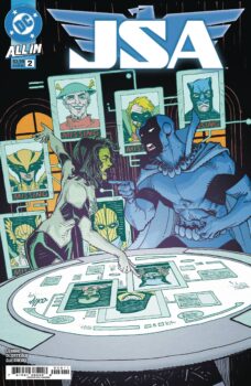 How was the JSA separated? Where is the Tower of Fate? And what's the squabble between Jade and Obsidian? Your Major Spoilers review of JSA #2 from DC Comics awaits!