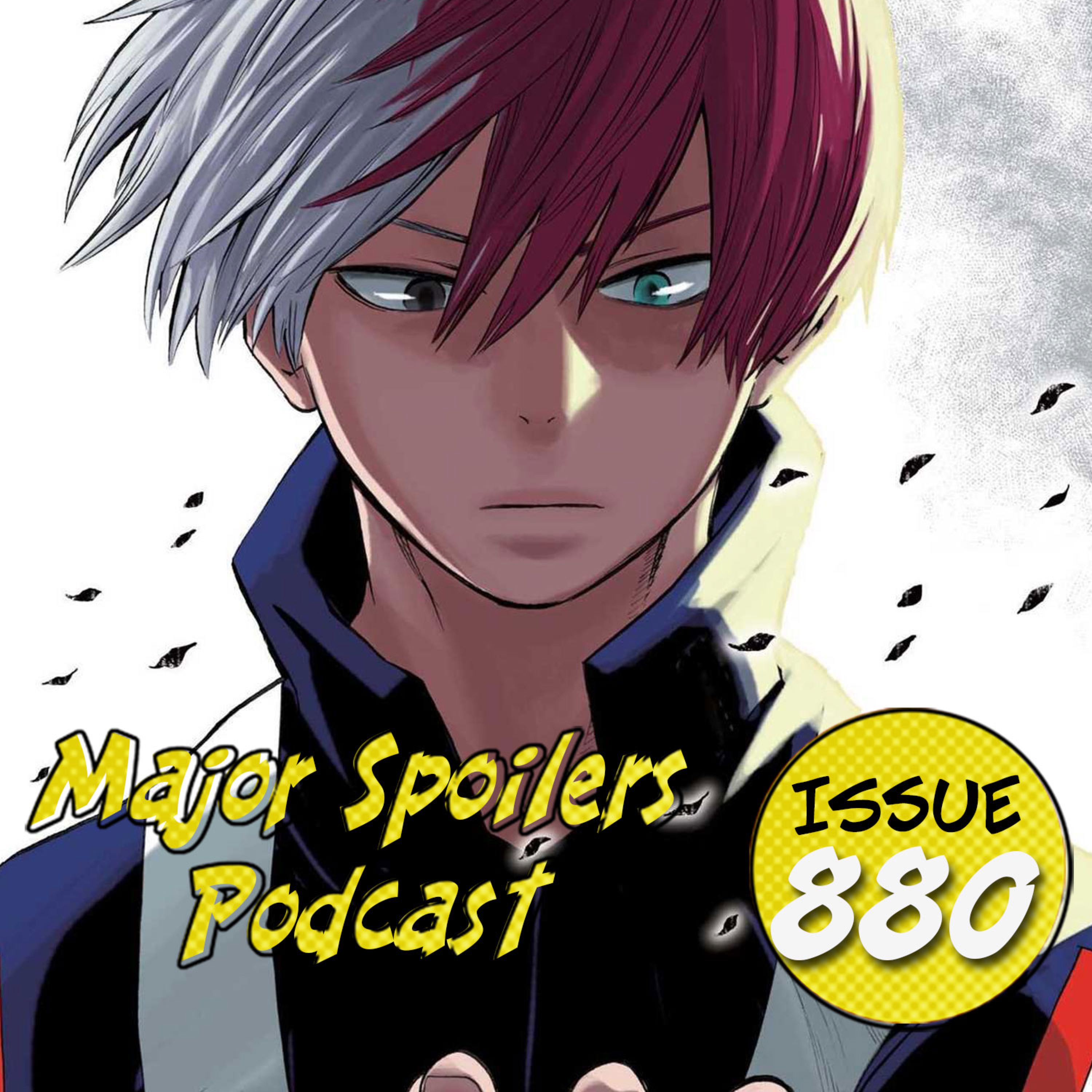 Major Spoilers Podcast #880: My Hero Academia Volume 5