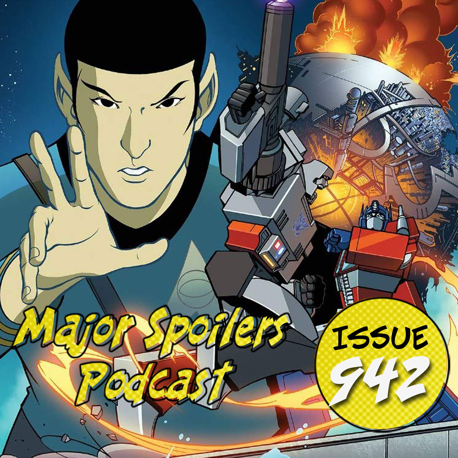 Major Spoilers Podcast #942: Star Trek vs. Transformers