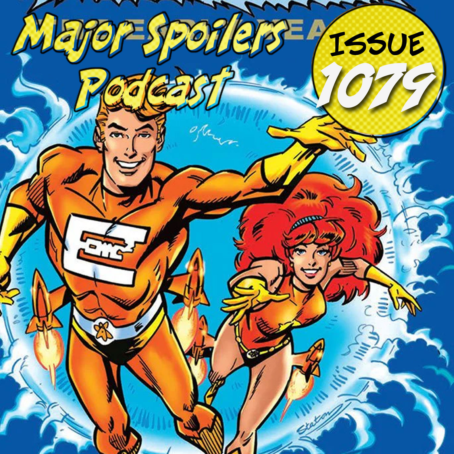 Major Spoilers Podcast #1079: E-Man: The Early Years