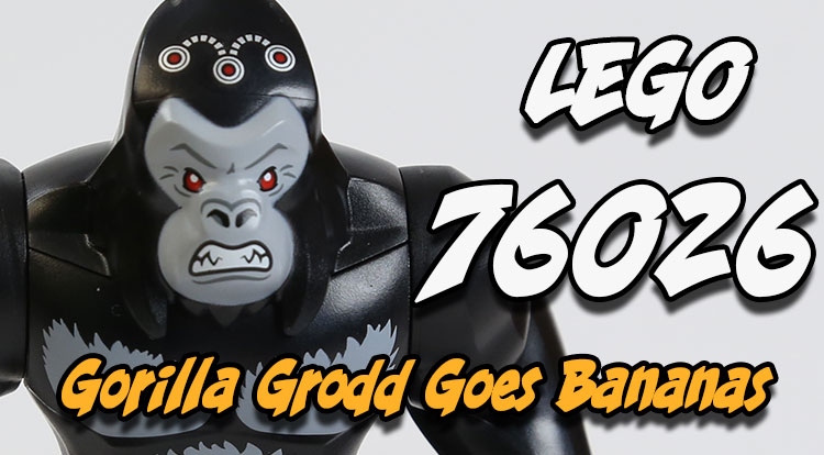 LEGO DC Comics Super Heroes - Gorilla Grodd Goes Bananas Speed