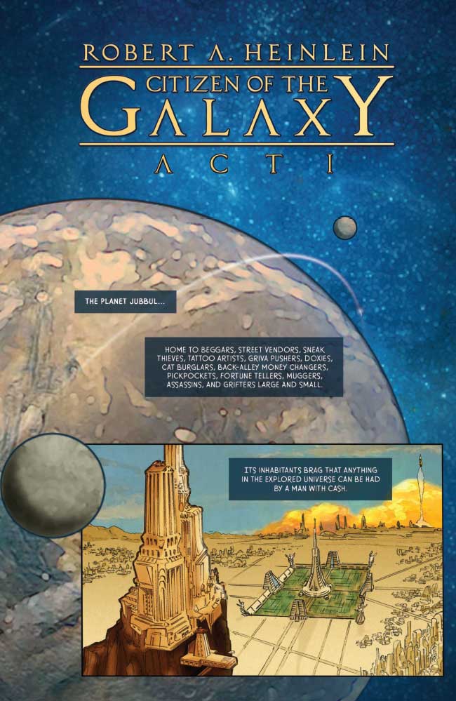 SNEAK PEEK: Robert Heinlein's Citizen of the Galaxy #1 (of 3) — Major  Spoilers — Comic Book Reviews, News, Previews, and Podcasts