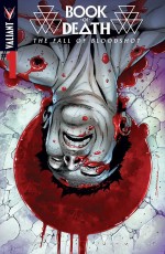 Valiant Entertainment for July 2015 8 BOD-BLOODSHOT_001_COVER-A_SANDOVAL
