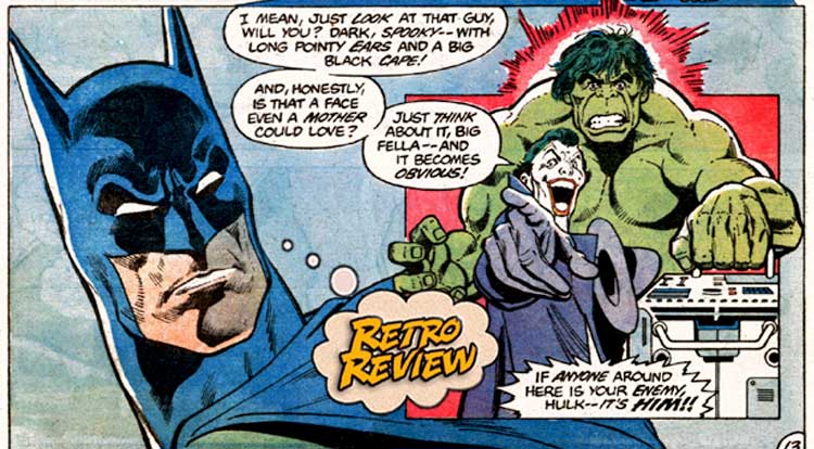 Retro Review: DC Special Series #27 - Batman Vs. The Incredible Hulk (Fall  1981) — Major Spoilers — Comic Book Reviews, News, Previews, and Podcasts