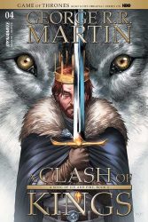 George R. R. Martin’s A Clash of Kings #4