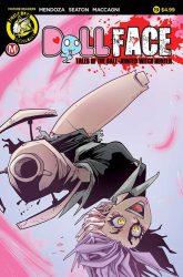 Action Lab Entertainment: Danger Zone for August 2018 9 DollFace 19 Cover A Maccagni