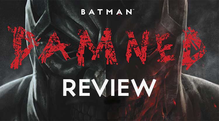 Batman: Damned #1 Review — Major Spoilers — Comic Book Reviews, News,  Previews, and Podcasts