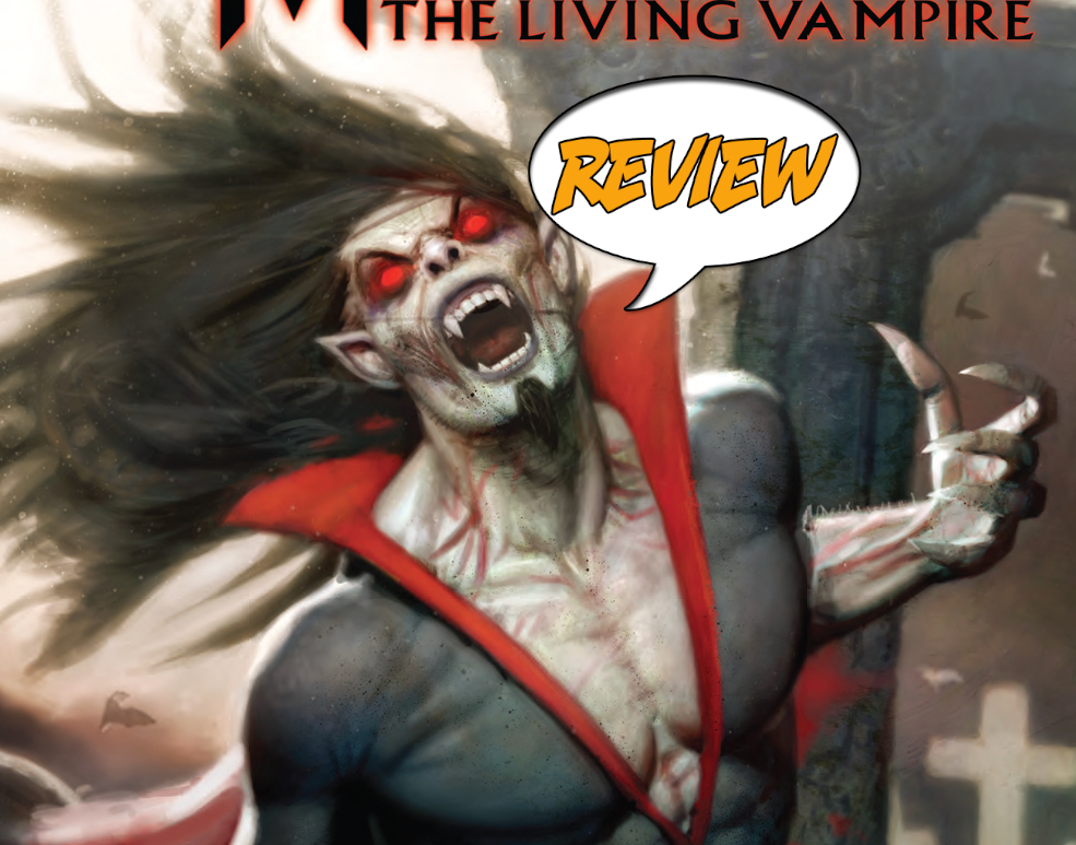 Morbius The Living Vampire #1 - Review — Major Spoilers — Comic Book ...