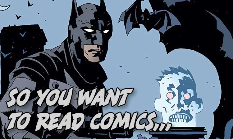 So You Want To Read Comics: Lovecraft Edition — Major Spoilers — Comic Book  Recommendations