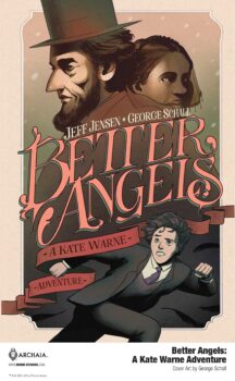 FIRST LOOK: Better Angels: A Kate Warne Adventure 1 Better Angels: A Kate Warne Adventure