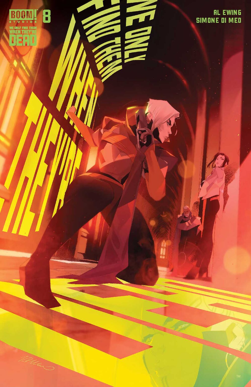 PREVIEW: We Only Find Them When They’re Dead #8 We Only Find Them When They're Dead #8