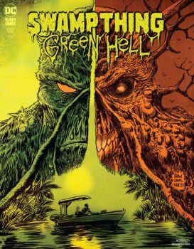 Swamp Thing Green Hell 1 3