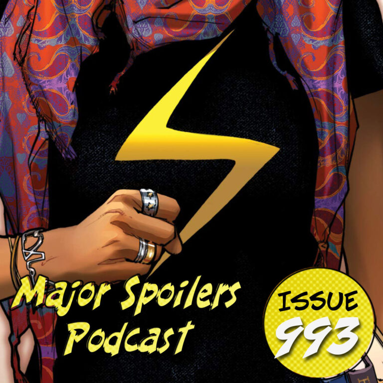 Major Spoilers Podcast 993 Ms Marvel No Normal — Major Spoilers — Comic Book Reviews News 5204