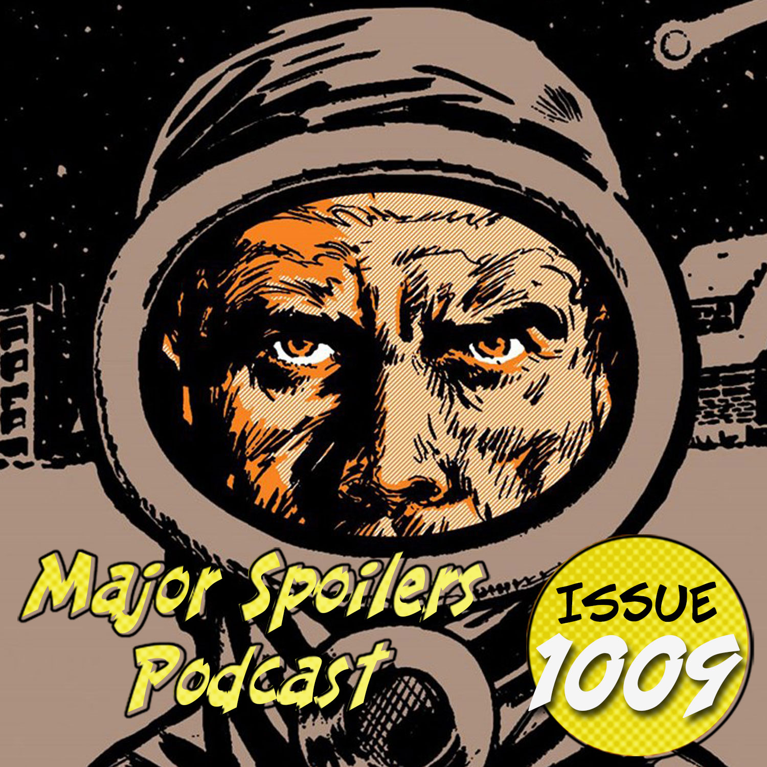 Major Spoilers Podcast 1009 The Eternaut Podcast — Major Spoilers — Comic Book Reviews News 1060