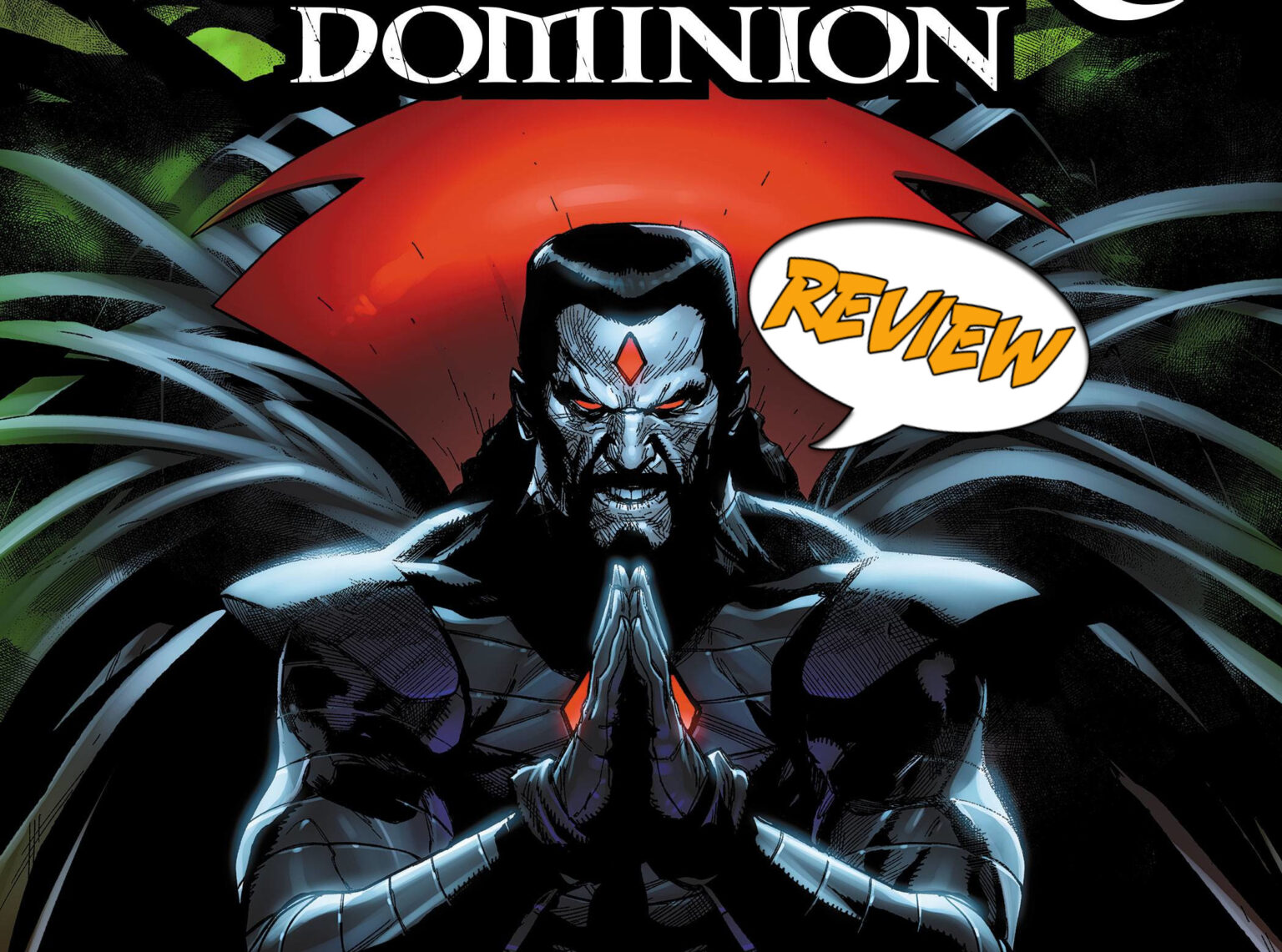 Sins of Sinister: Dominion #1 Review Sins of Sinister Dominion 1