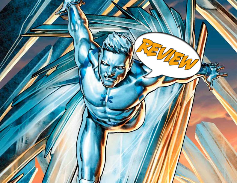 Astonishing Iceman #1 Review — Major Spoilers — Comic Book Reviews, News,  Previews, and Podcasts