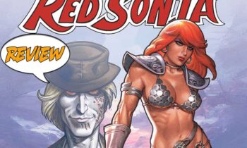 She causes a lot of chaos, killing and slashing a path of destruction wherever she goes. But now, Sonja has to deal with the mess she’s made in Red Sonja: Death and the Devil #1 from Dynamite Entertainment.