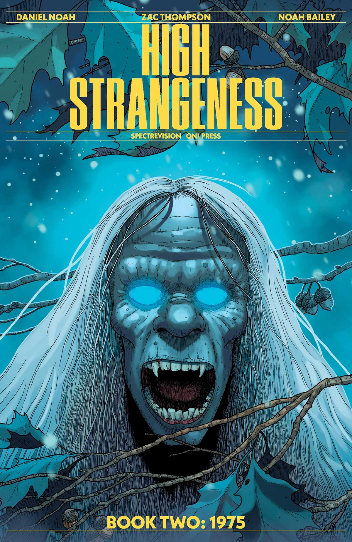 Oni Press for November 2025 7 HIGHSTRANGENESS 002 Cover B RENNER