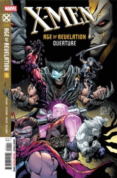 It’s ten years in the future, mutants are at war with mutants, and minds from the past have been summoned to save the day.  Your Major Spoilers review of X-Men: Age of Revelation Overture #1 awaits!